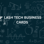 Cards for business using Lash Tech